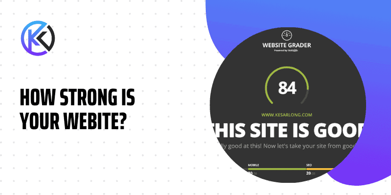 How Strong Is Your Website