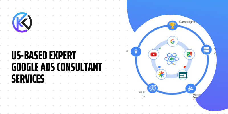 Us-Based Expert Google Ads Consultant