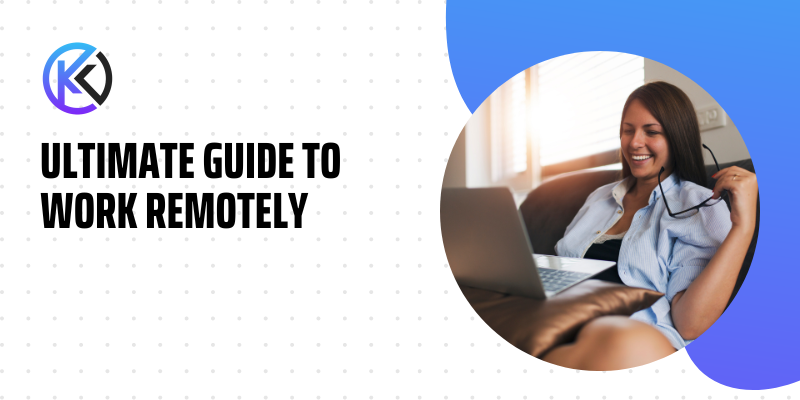Work Remotely Guide