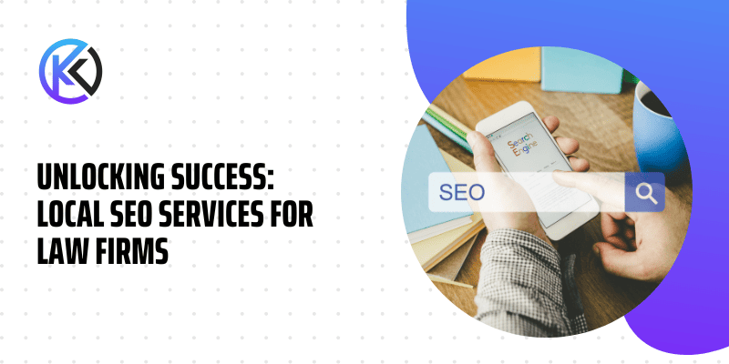 Unlocking Success: Local Seo Services For Law Firms